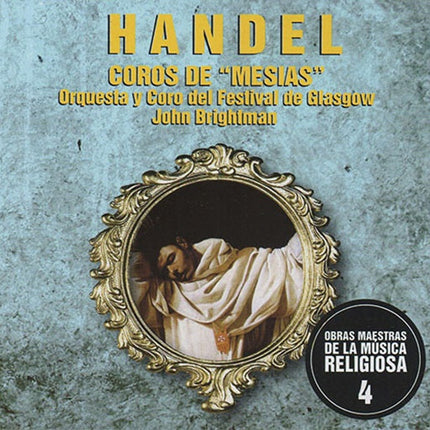COROS DEL MESIAS 4 | HANDEL, Y CORO DEL FESTIVAL GLASGOW y otros