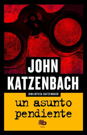 UN ASUNTO PENDIENTE | JOHN KATZENBACH