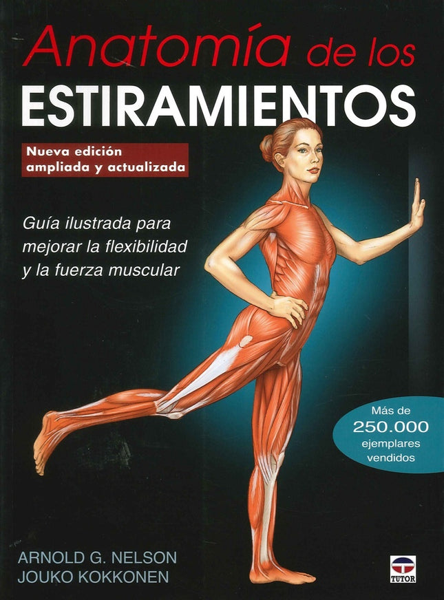 ANATOMIA DE LOS ESTIRAMEINTOS | ARNOLD G NELSON