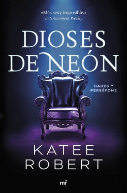 DIOSES DE NEON | KATEE ROBERT