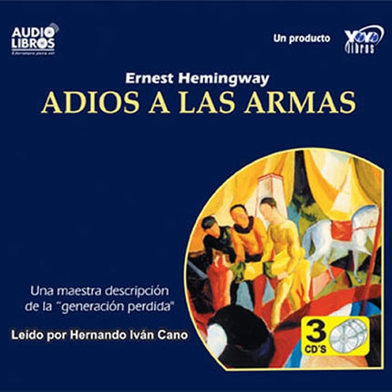 ADIOS A LAS ARMAS | IVAN CANO, HEMINGWAY