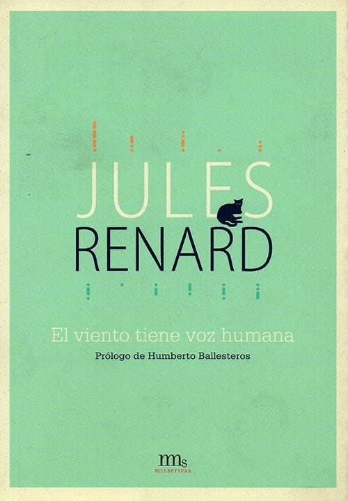 EL VIENTO TIENE VOZ HUMANA | JULES RENARD