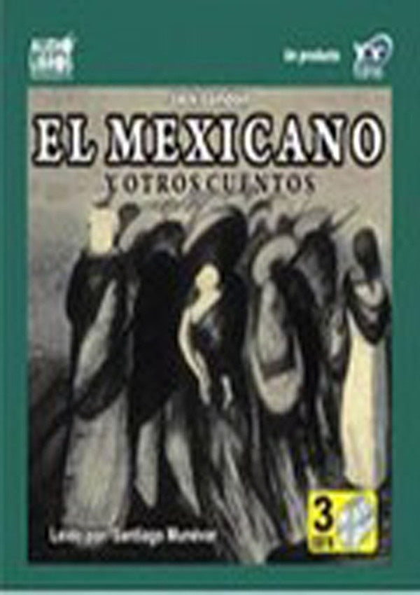 EL MEXICANO Y OTROS CUENTOS | LONDON, MUNEVAR