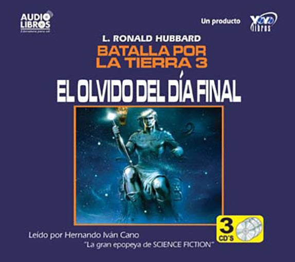 BATALLA POR LA TIERRA 3 EL OLVIDO DEL DI | IVAN CANO, HUBBARD