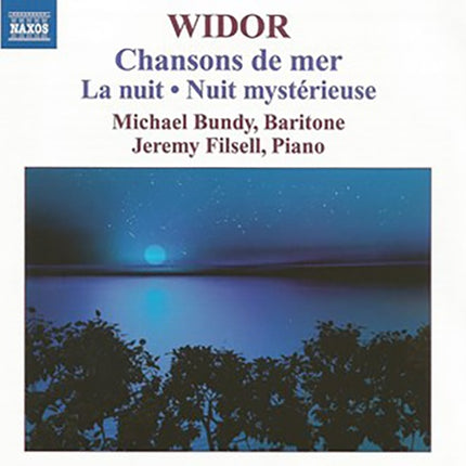 CHANSONS DE MER LA NUIT. NUIT MYSTERIEUSE | CHARLES MARIE WIDOR