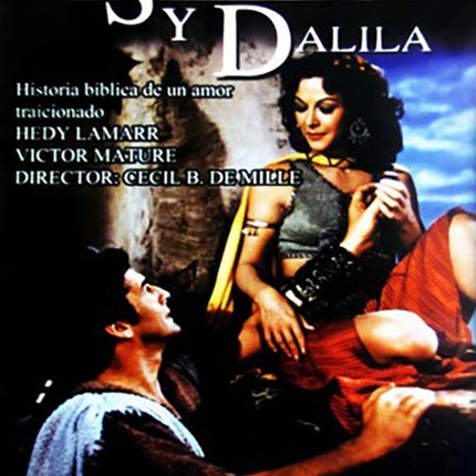 SANSON Y DALILA | CECIL B. DEMILLE