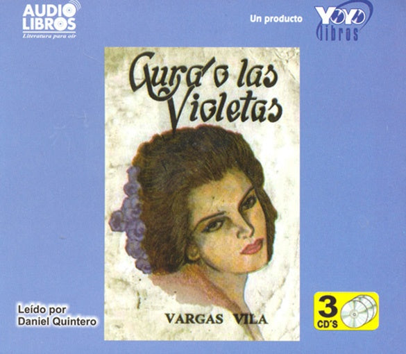 AURA O LAS VIOLETAS | JOSE MARIA VARGAS VILA