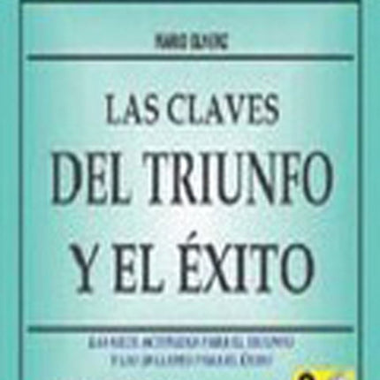 LAS CLAVES DEL TRIUNFO Y EL EXITO | ELNERZ, QUINTERO