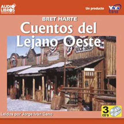 CUENTOS DEL LEJANO OESTE | BRET HARTE