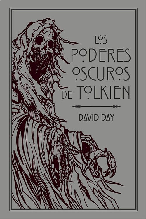 PODERES OSCUROS DE TOLKIEN, LOS | DAVID DAY