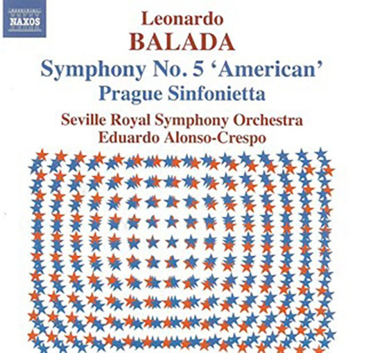 SYMPHONY NO.5 "AMERICAN"/PRAGUE SINFONIETTA | BALADA, ALONSO-CRESPO y otros