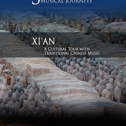 XI'AN A CULTURAL TOUR WITH TRADITIONAL | ARTISTAS VARIOS, AUTORES VARIOS