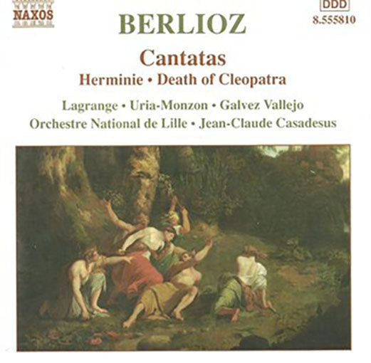 CANTATAS > HERMINIE / DEATH OF CLEOPATRA | BERLIOZ, LAGRANG