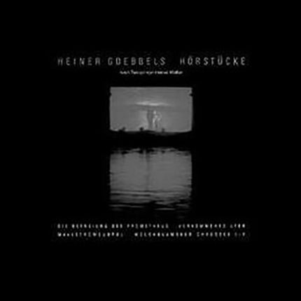 HORSTUCKE > LA LIBERACION DE PROMETEO / | GOEBBELS, GOEBBELS