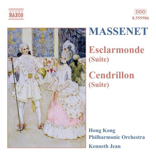 ESCLARMONDE(SUITE) CENDRILLON (SUITE) | MASSENET, JEAN, ORCHESTRA
