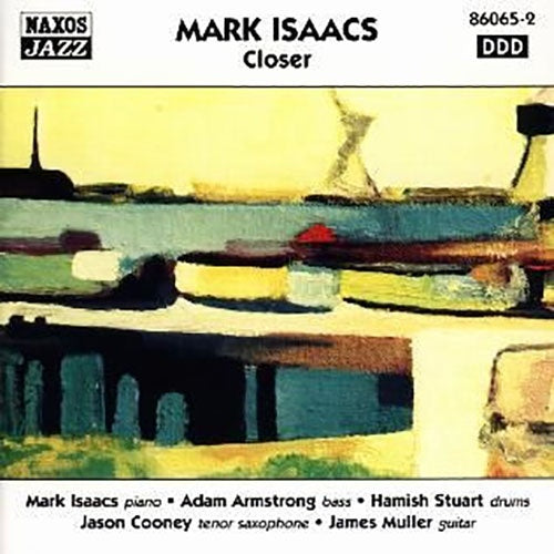 CLOSER | MARK ISAACS