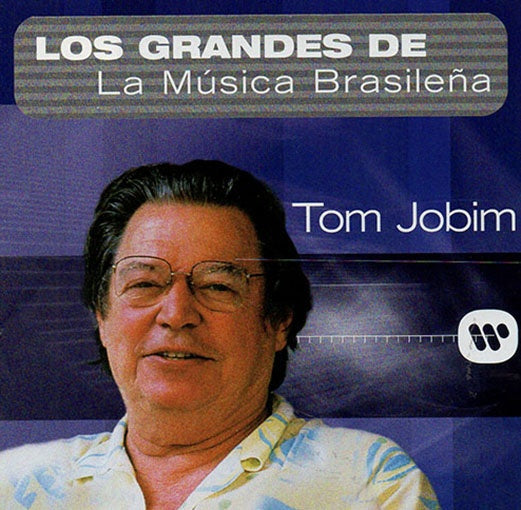 LOS GRANDES DE LA MUSICA BRASILEÑA | TOM JOBIM