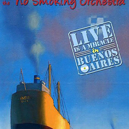 LIVE IS A MIRACLE IN BUENOS AIRES | KUSTURICA, NO SMOKING ORCHESTRA