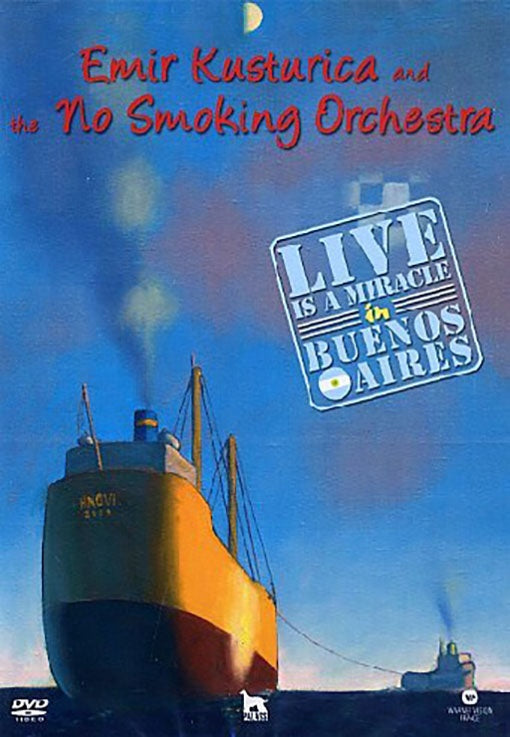 LIVE IS A MIRACLE IN BUENOS AIRES | KUSTURICA, NO SMOKING ORCHESTRA