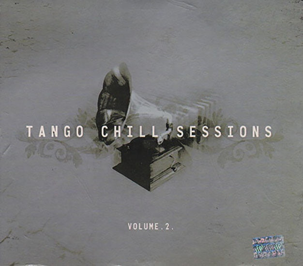 TANGO CHILL SESSIONS VOL.2 | AUTORES VARIOS