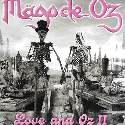 LOVE AND OZ II | MAGO DE OZ