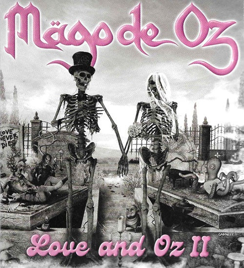 LOVE AND OZ II | MAGO DE OZ
