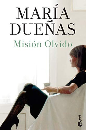 MISION OLVIDO | MARIA DUEÑAS