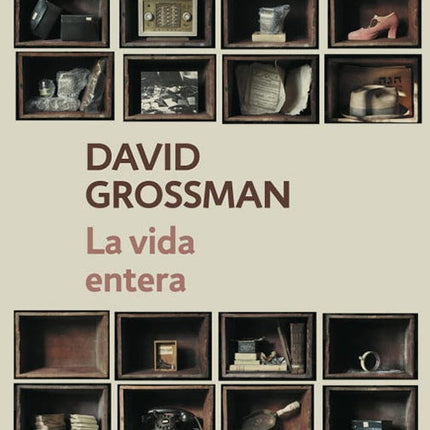 VIDA ENTERA, LA | DAVID GROSSMAN