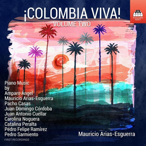 COLOMBIA VIVA - VOLUME TWO | ARIAS ESGUERRA, AUTORES VARIOS