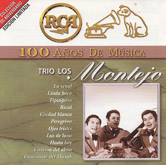 100 AÑOS DE MUSICA | TRIO LOS MONTEJO