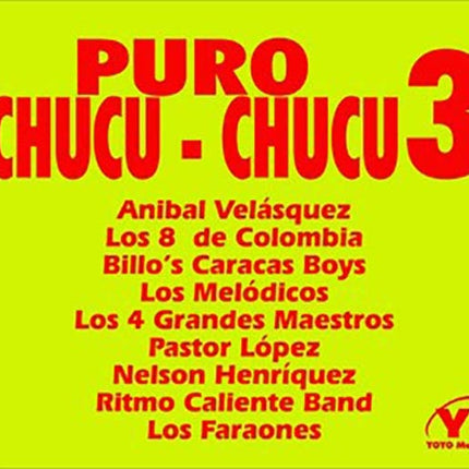 PURO CHUCU - CHUCU 3 | VARIOS