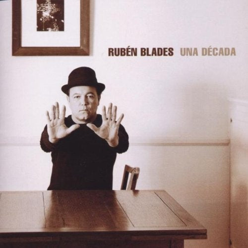 UNA DECADA - GRANDES EXITOS | RUBEN BLADES