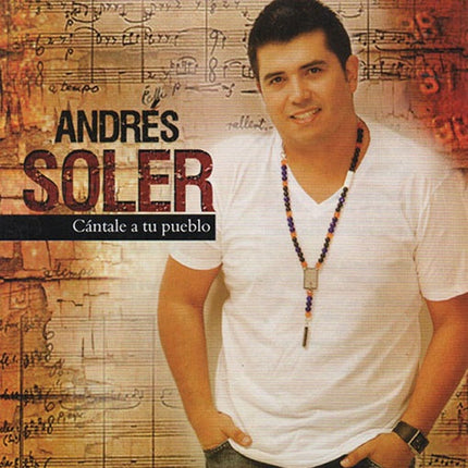 CANTALE A TU PUEBLO | ANDRES SOLER
