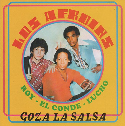 GOZA LA SALSA LOS AFROINS | LOS AFROINS