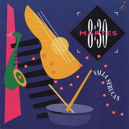 VILLA SEBUCAN | MARTES 8:30