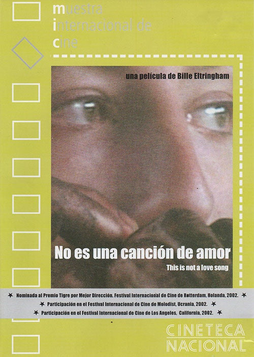 NO ES UNA CANCION DE AMOR (THIS IS NOT A | ELTRINGHAM, COLGAN y otros