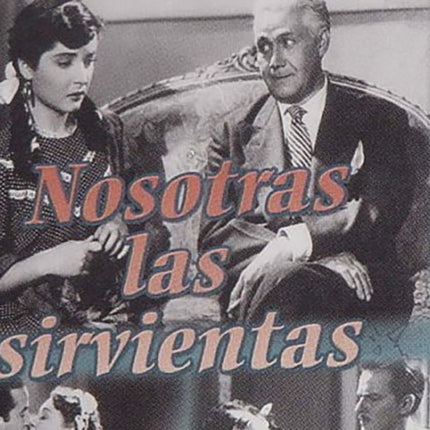 NOSOTRAS LAS SIRVIENTAS | GOMEZ, ROSA AGUIRRE y otros