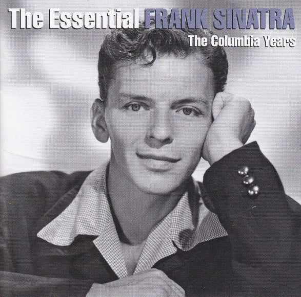 THE COLUMBIA YEARS THE ESSENTIAL | FRANK SINATRA