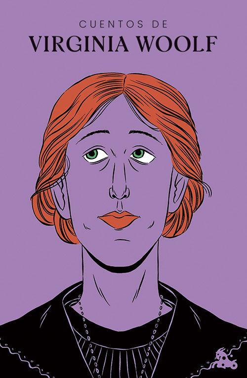 CUENTOS DE | VIRGINIA WOOLF