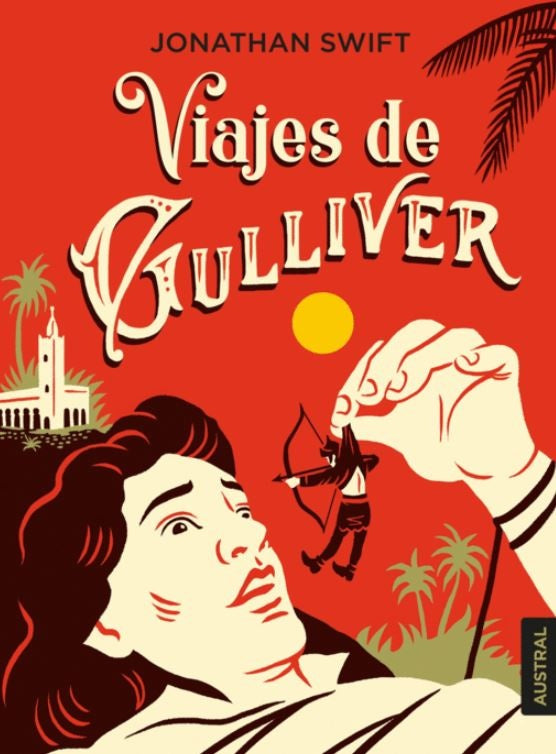 VIAJES DE GULLIVER | JONATHAN SWIFT