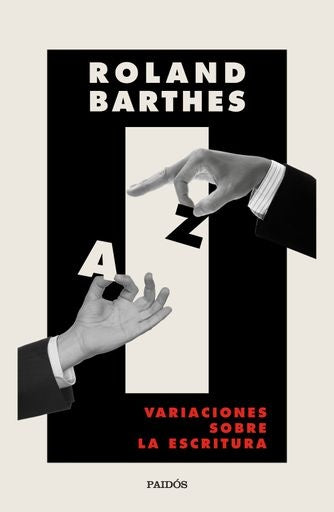 VARIACIONES SOBRE LA ESCRITURA | ROLAND BARTHES