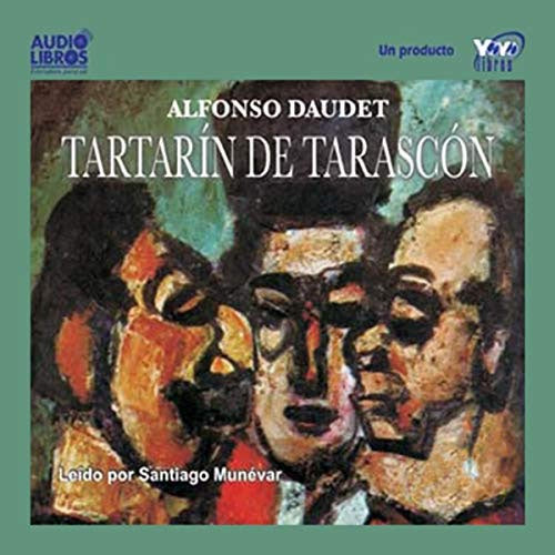 TARTARIN DE TARASCON | DAUDET, MUNEVAR