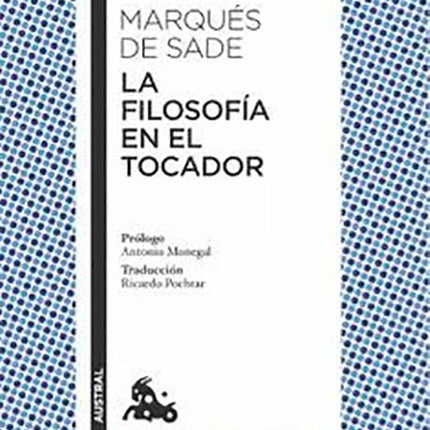 FILOSOFIA EN EL TOCADOR, LA | MARQUES DE SADE