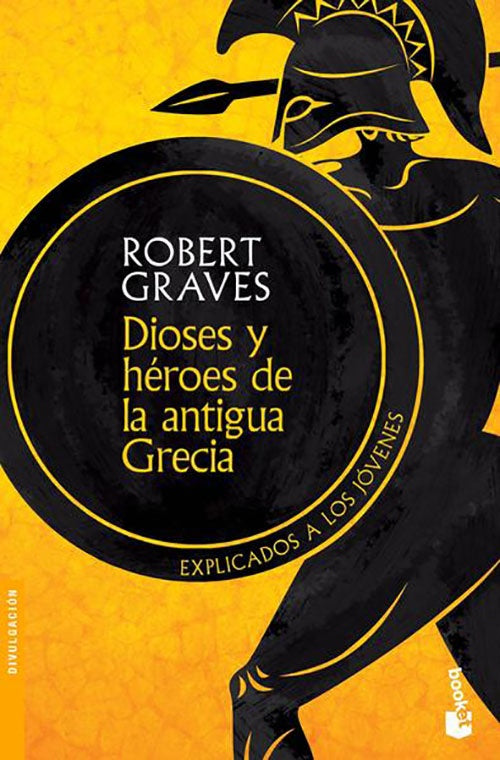 DIOSES Y HEROES DE LA ANTIGUA GRECIA | ROBERT GRAVES