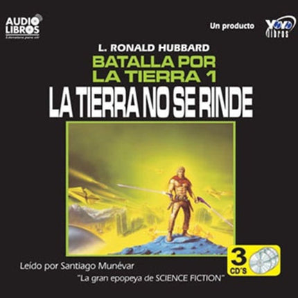 BATALLA POR LA TIERRA 1: LA TIERRA NO SE RINDE | HUBBARD