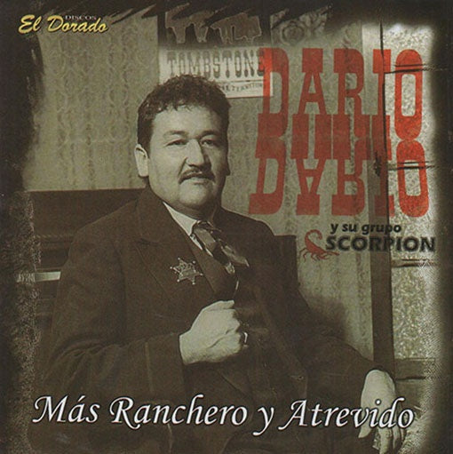 MAS RANCHERO & ATREVIDO | DARIO DARIO
