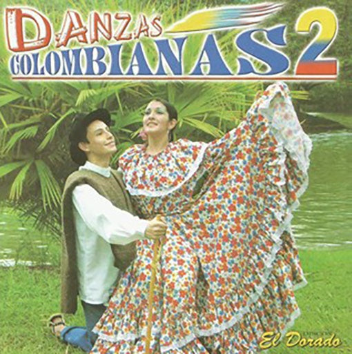 DANZAS COLOMBIANAS 2 | AUTORES VARIOS
