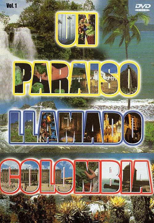 UN PARAISO LLAMADO COLOMBIA | AUTORES VARIOS