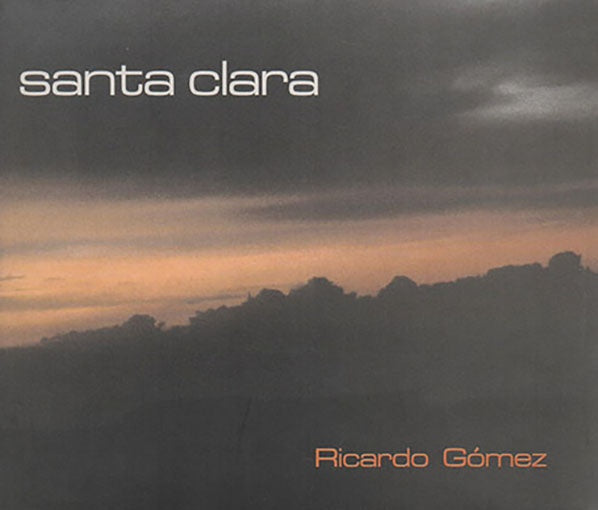 SANTA CLARA | RICARDO GOMEZ