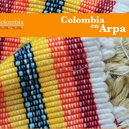 COLOMBIA EN ARPA | AUTORES VARIOS